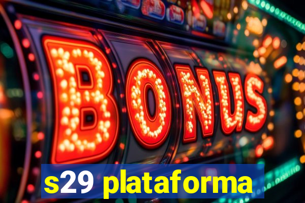 s29 plataforma